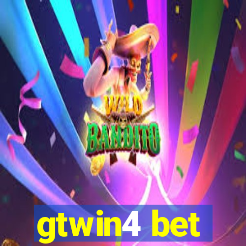 gtwin4 bet